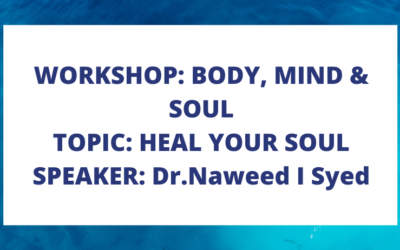 Heal Your Soul (Workshop: Body, Mind & Soul)
